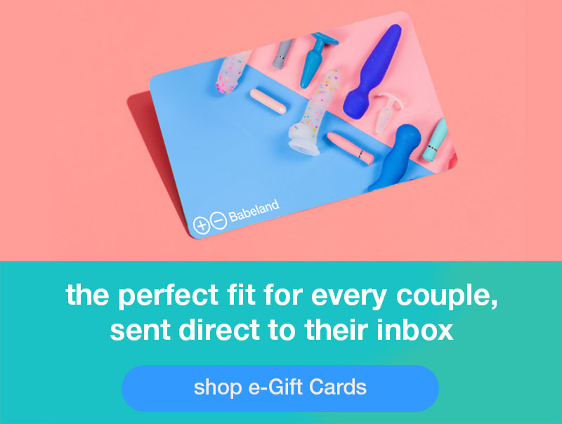Shop Babeland e-Gift Cards