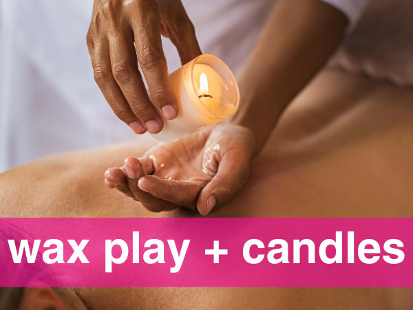 Shop Wax Play + Candles - Massage Oil Candles, Drip Candles, Kink Wax