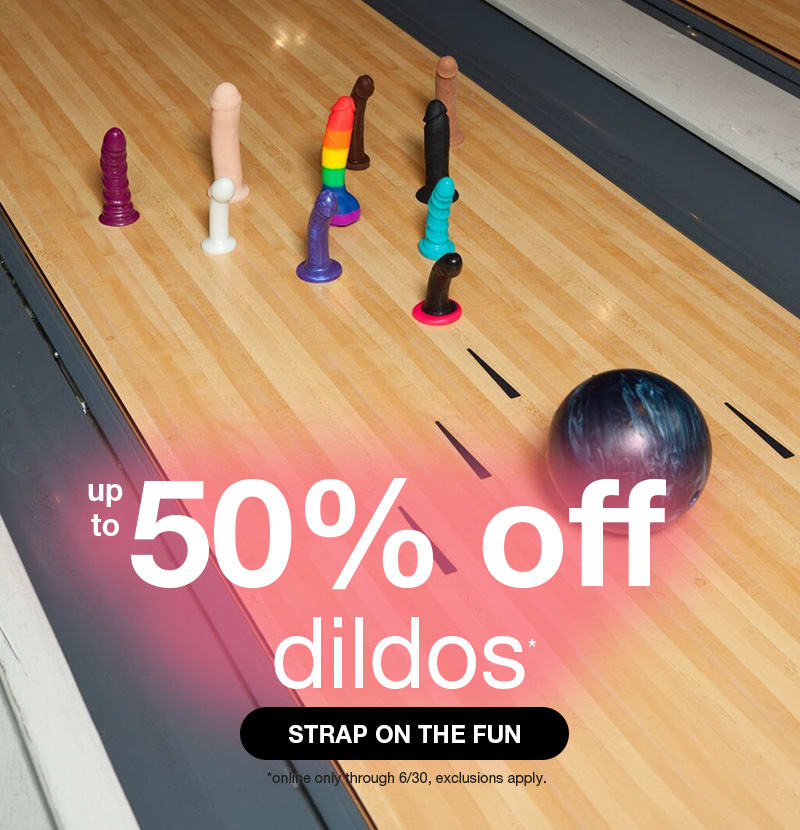 Up to 50% off dildos