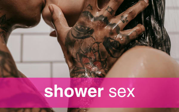 Explore shower sex tips and tools
