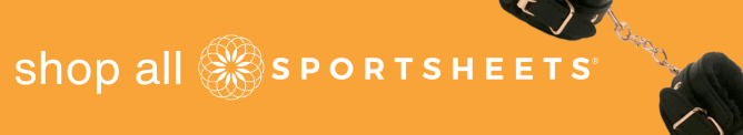 Shop all Sportsheets Brand sex toys, bondage, and more