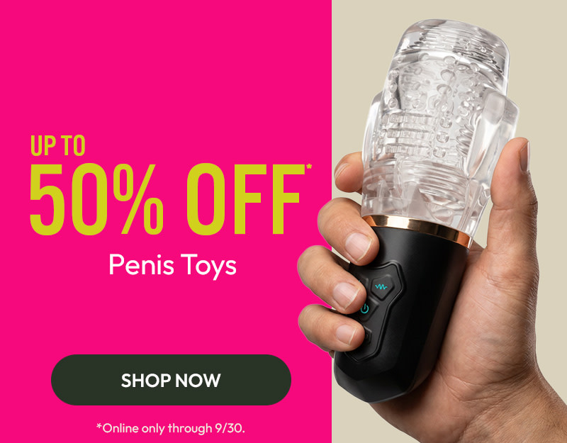 15% off penis toys online, exclusions apply.