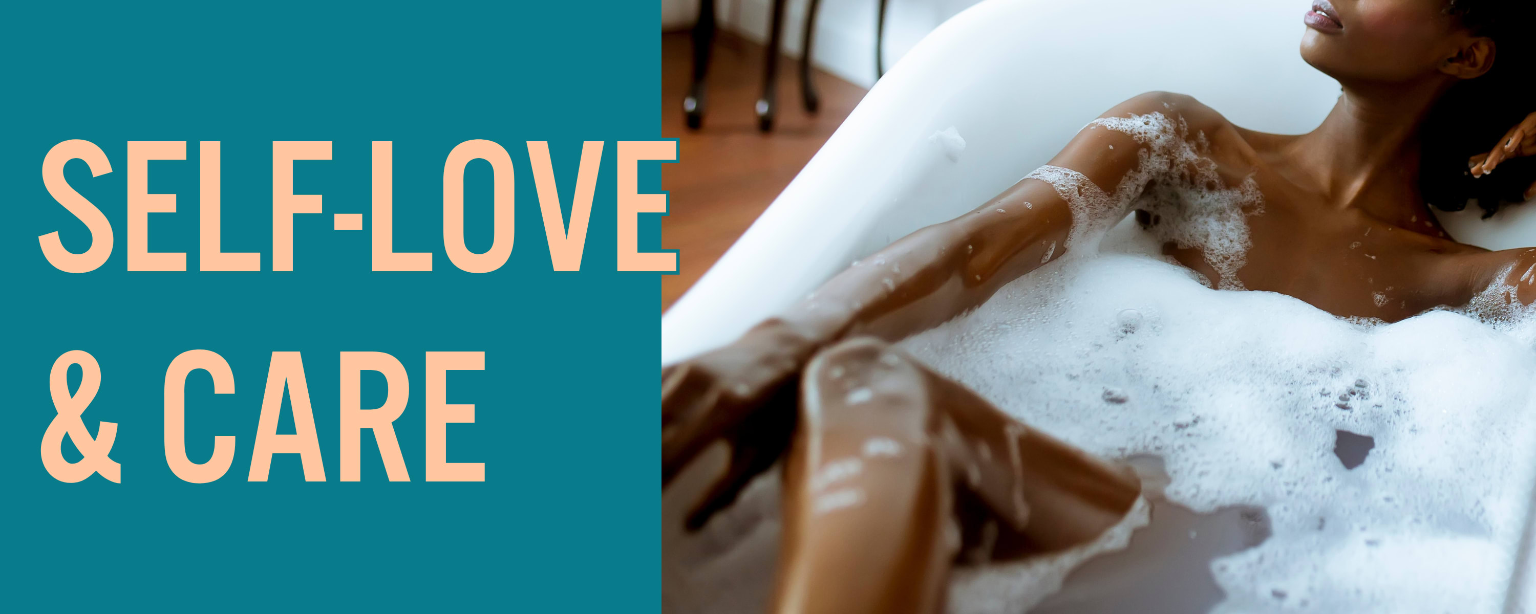 Self Love & Care