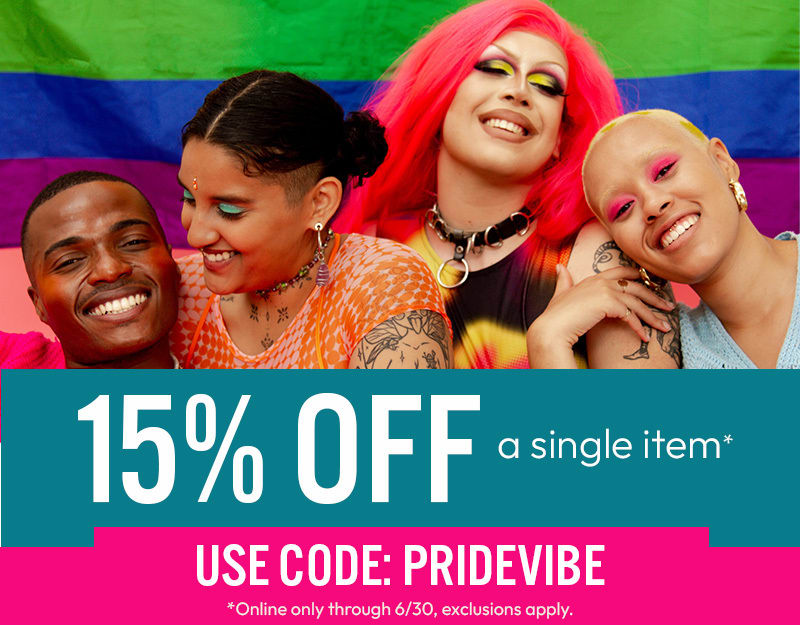 15% off a single item with code PRIDEVIBE