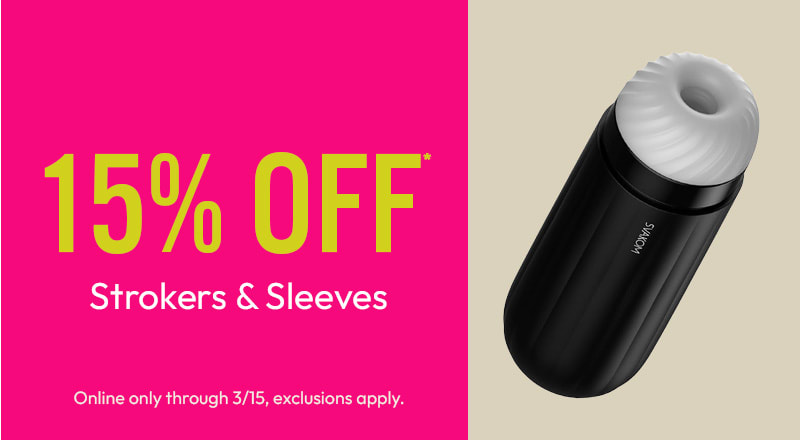 15% off strokers and sleeves online, exclusions apply