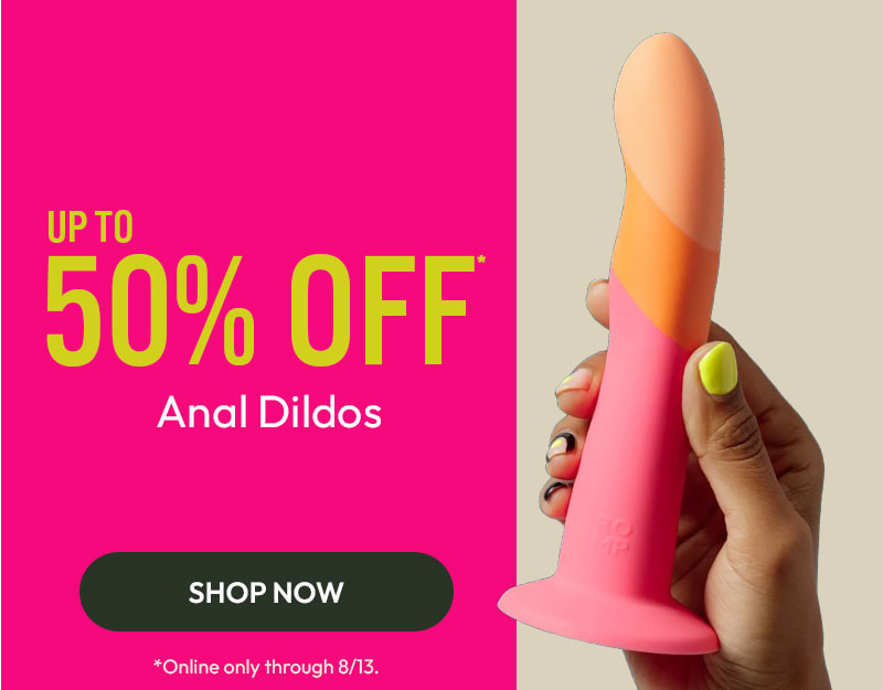 Up to 50% off anal dildos