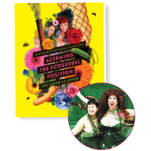 Annie Sprinkle & Beth Stephens