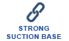 Strong Suction Base