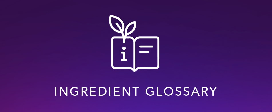 Ingredient Glossary