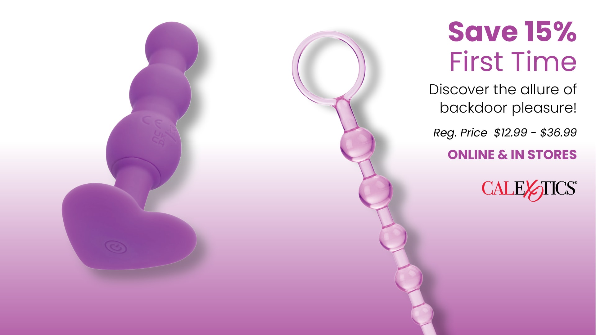 15% OFF First Time by CalExotics
