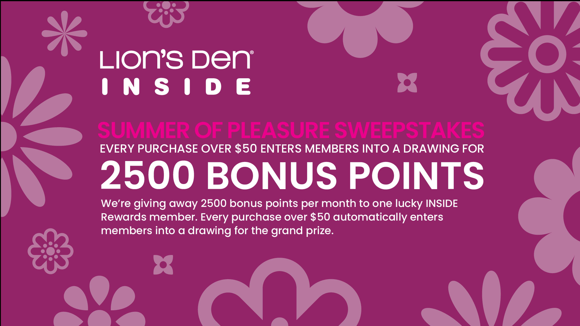 Summer of Pleasure Sweepstakes–Enter to WIN 2500 bonus Points!
