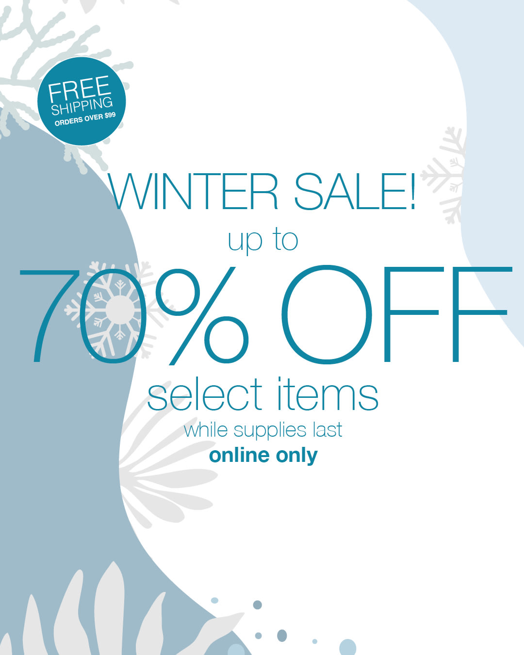 Take up to 70% OFF Select Items