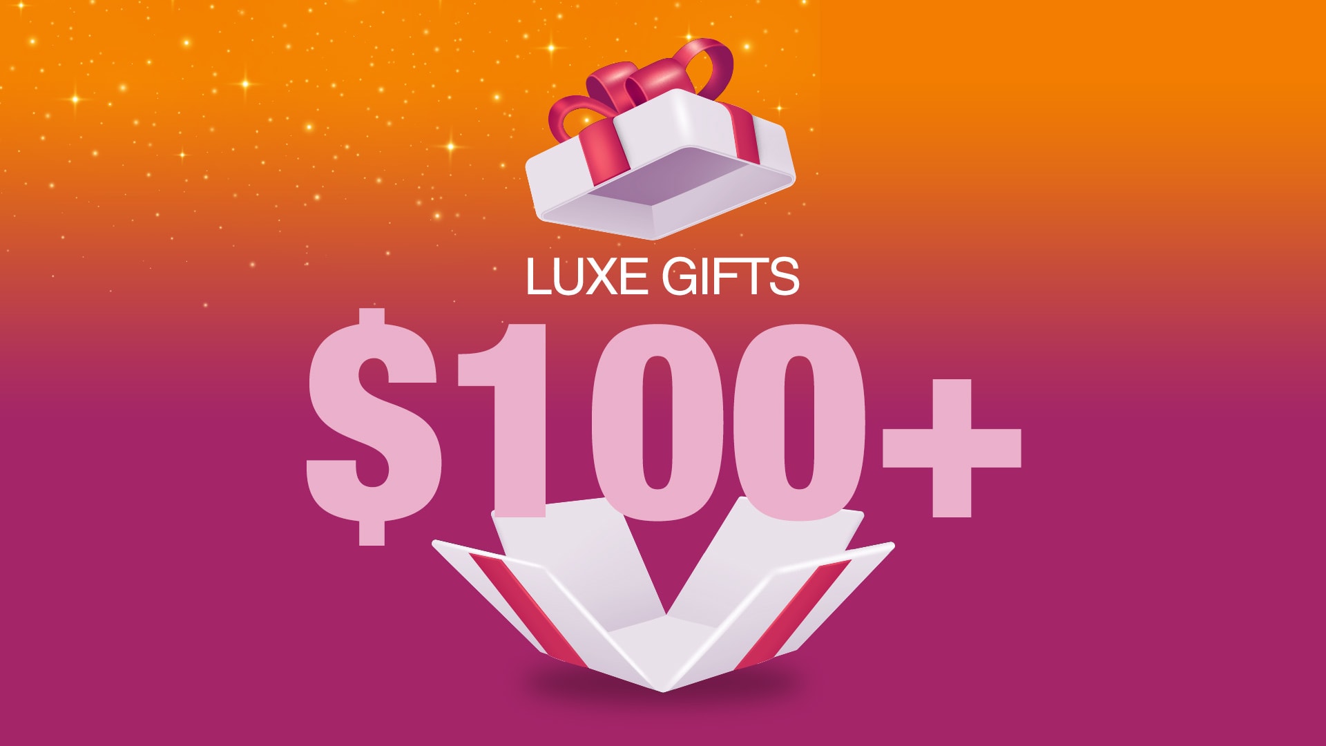 Luxury Gifts $100+