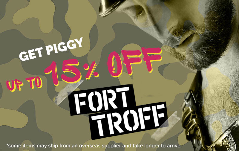 Get PIGGY with Up To 15% Off Fort Troff