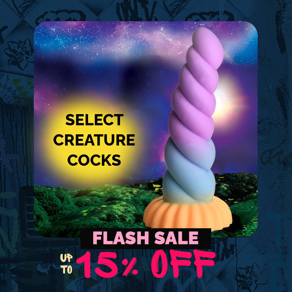 Select Creature Cocks Up to 15% Off*