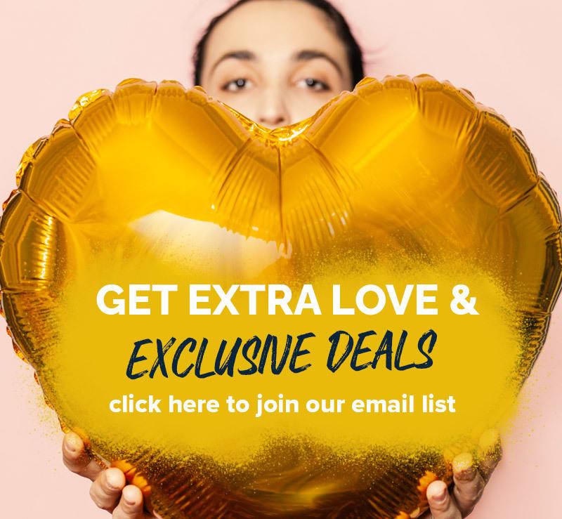 Get Extra Love and Exclusive Deals 