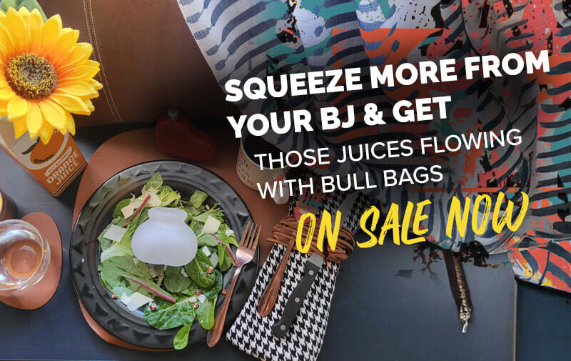 Squeeze More from Your BJ & Get Those Juices FLOWING with Bull Bags - On Sale Now