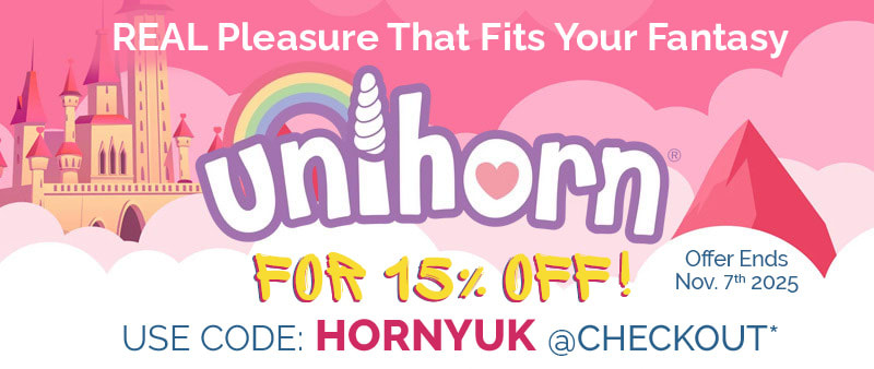 Unicorns, but for adults! Use Code HornyUK @checkout for 15% Off thru October 2025*  For REAL Pleasure That Fits Your Fantasy You NEED Unihorn