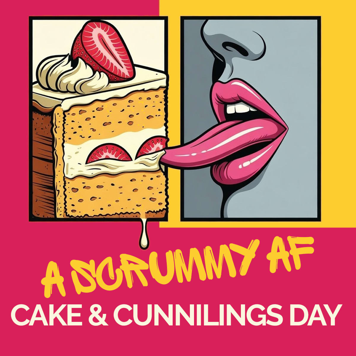 Make It A Scrummy AF Cake and Cunnilinguis Day at SexToys UK