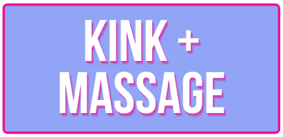 Massage and Kink