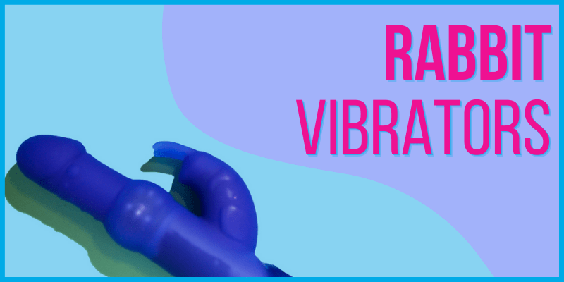 Rabbit Vibrators Link