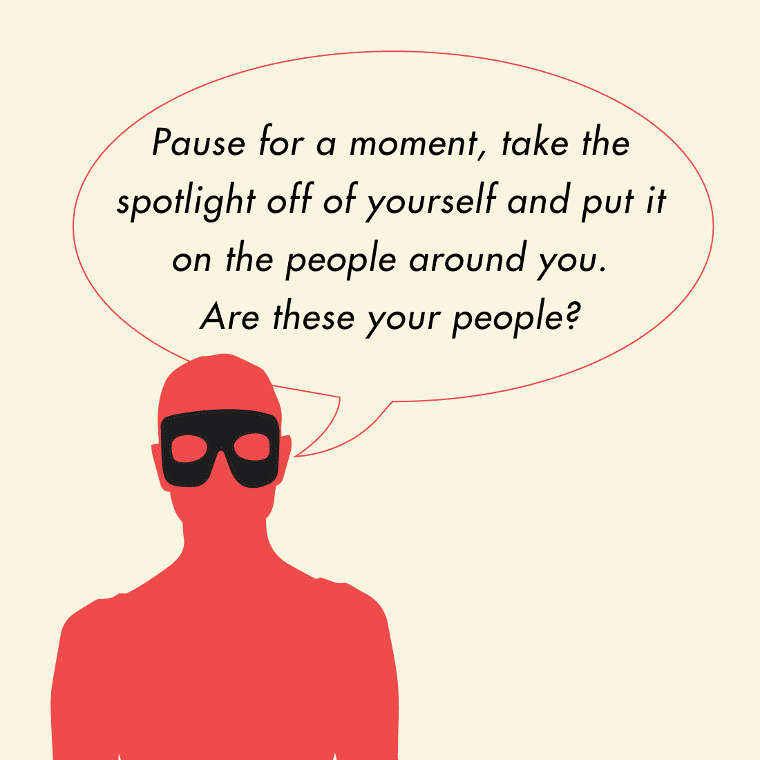 Illustration of a masked figure advising to pause and observe the people around you at a play party.