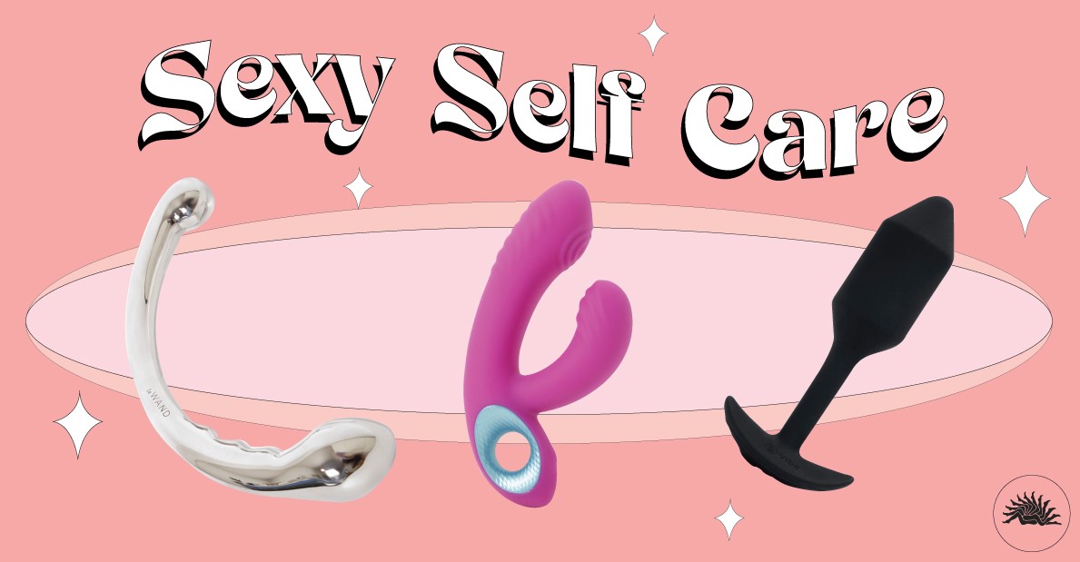 Sexy Self Care