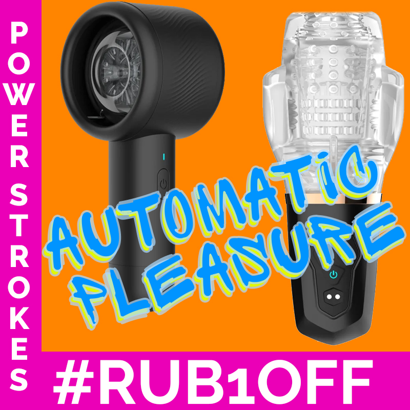 Automatic Masturbation with Powered Strokers at Sextoys UK