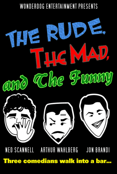 The Rude, the Mad, and the Funny