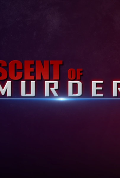 Scent of Murder