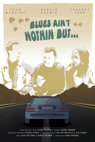 Blues Ain't Nothin' But