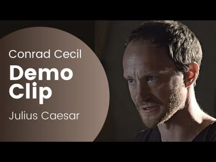 Conrad Cecil - Demo Clip | Julius Caesar