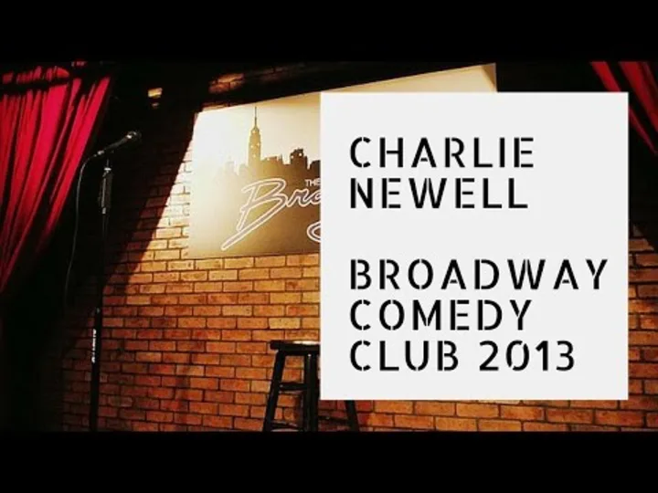 Charlie Newell - Stand Up Comedy - Broadway Comedy Club