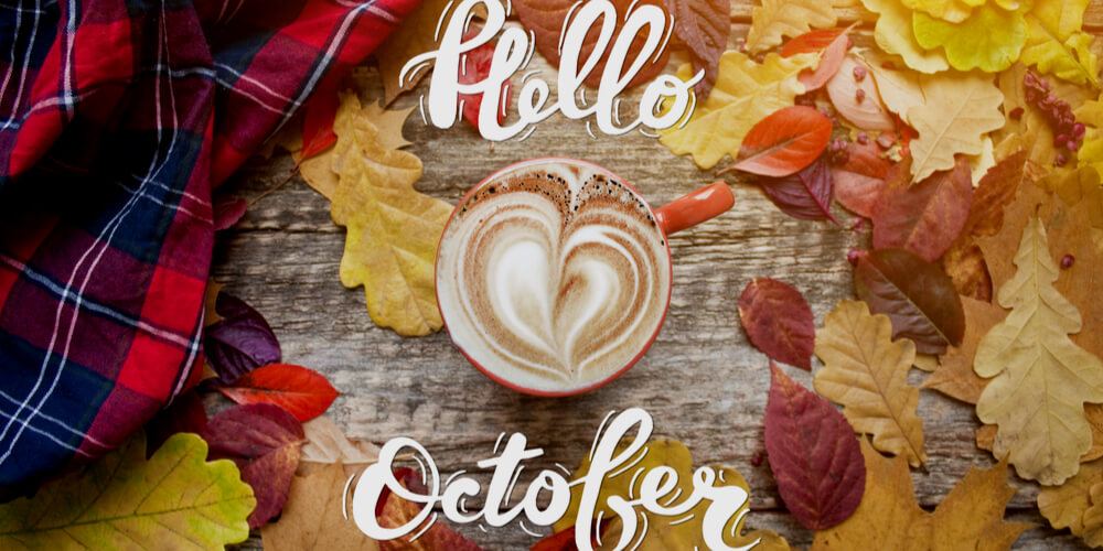 Hello October