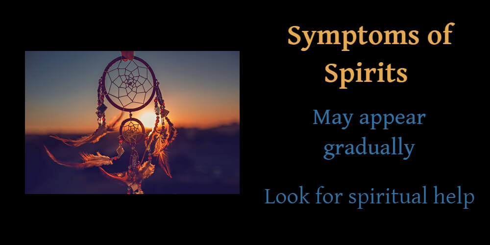 Karmic symptoms of spirits