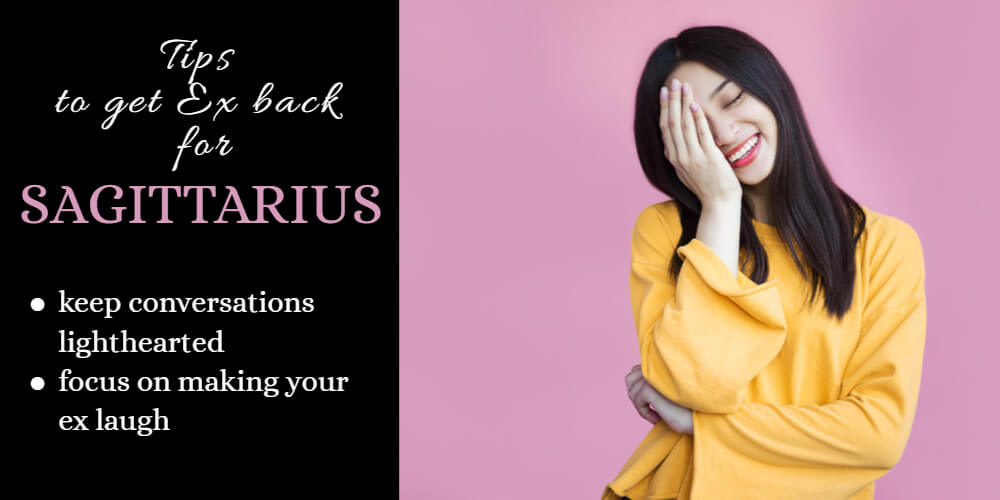 How To Use The Strengths Of Your Zodiac Sign To Get Your Ex Back for Sagittarius