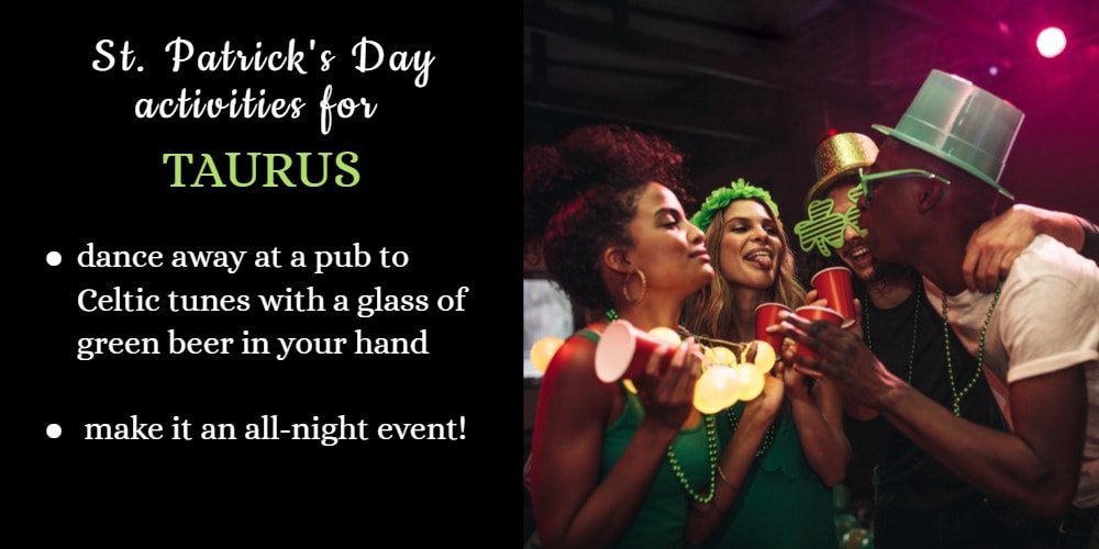 How To Celebrate St. Patrick's Day: Ideas for Taurus