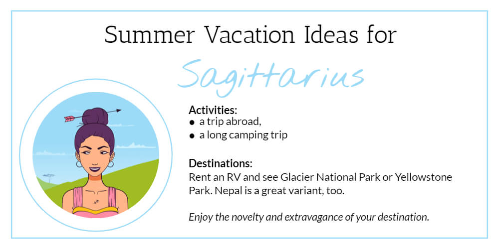 Summer Vacation Ideas for Sagittarius