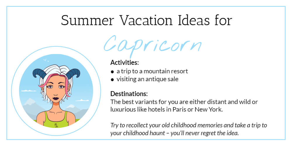 Summer Vacation Ideas for Capricorn