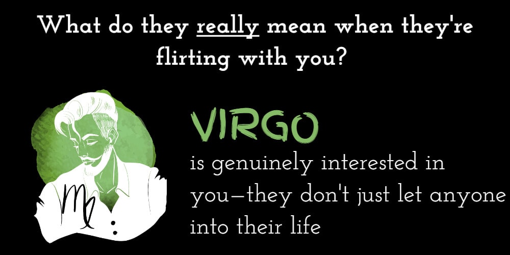 Why Virgo flirts