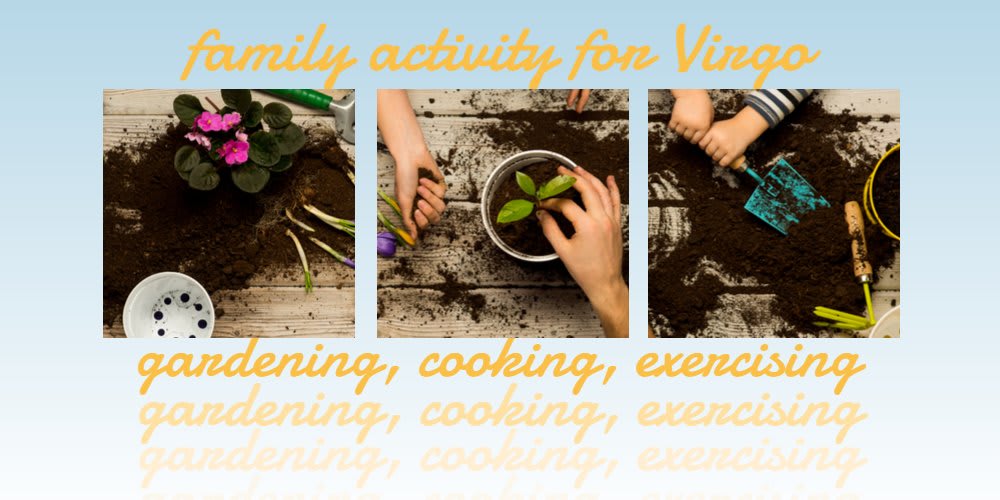 family activities for Virgo