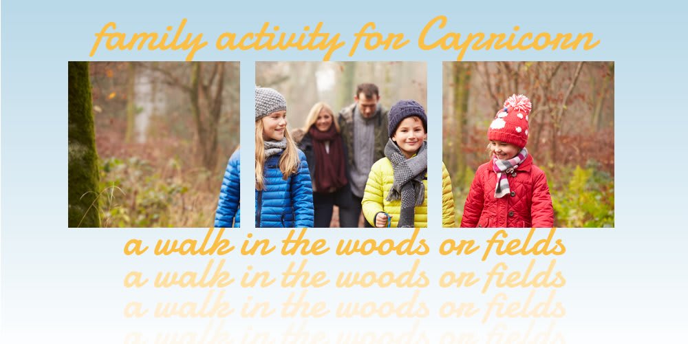 family activities for Capricorn