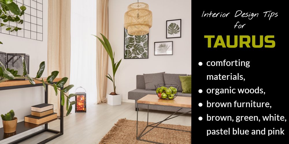 Interior Design Tips for Taurus