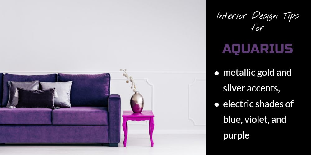 Interior Design Tips for Aquarius