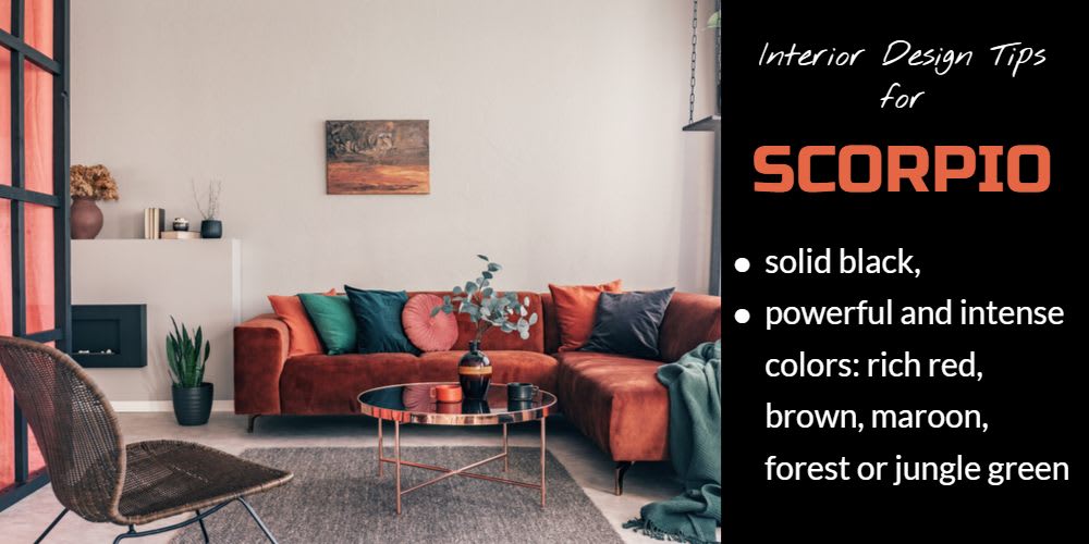 Interior Design Tips for Scorpio