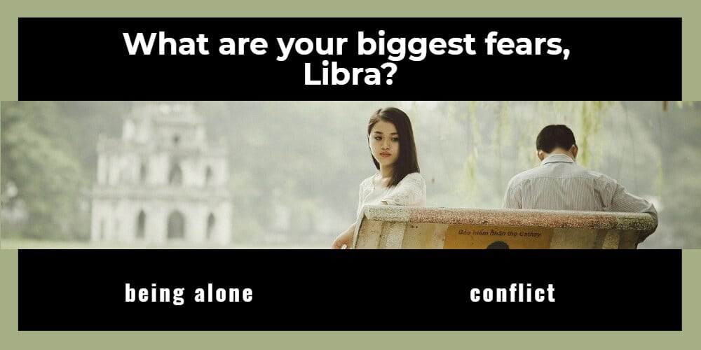 Libra worst fear