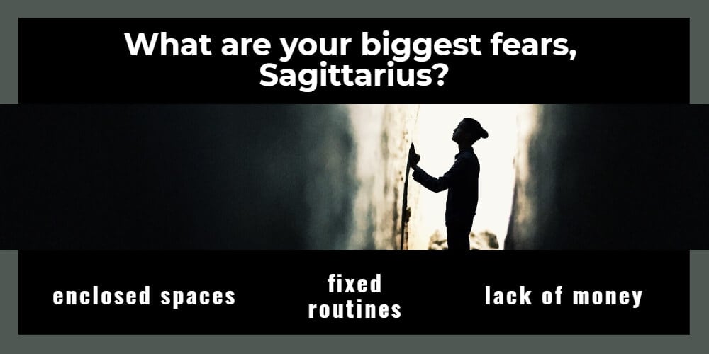 Sagittarius worst fear