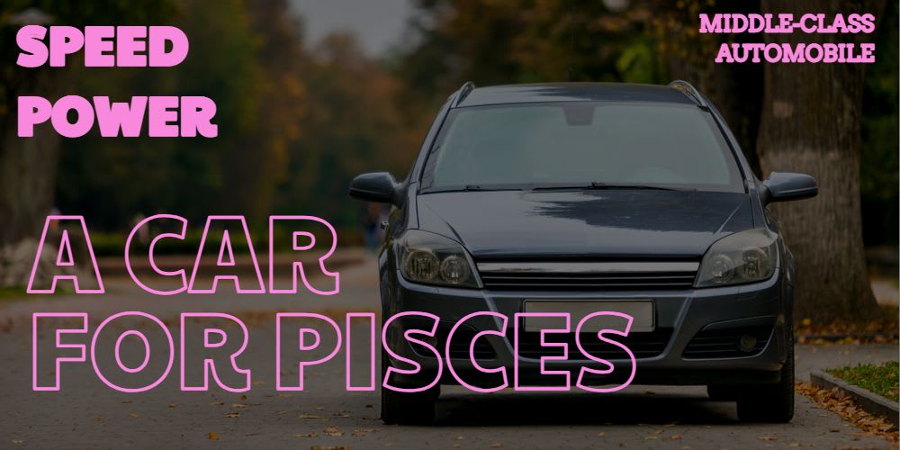 Best car for Pisces