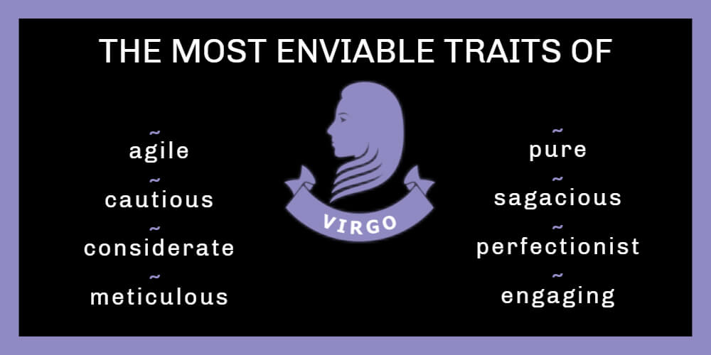 The most enviable traits of Virgo