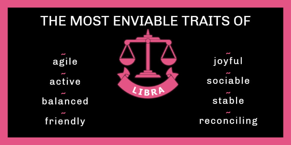 The most enviable traits of Libra